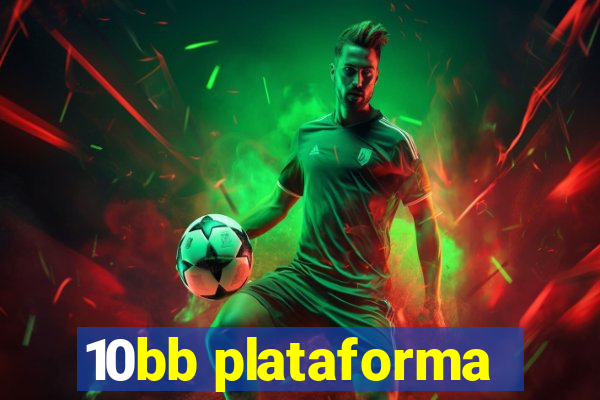 10bb plataforma